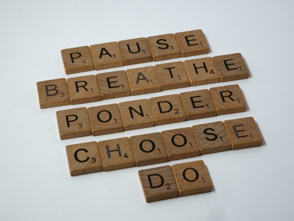 Tiles that read: Pause, Breathe, Ponder, Choose, Do